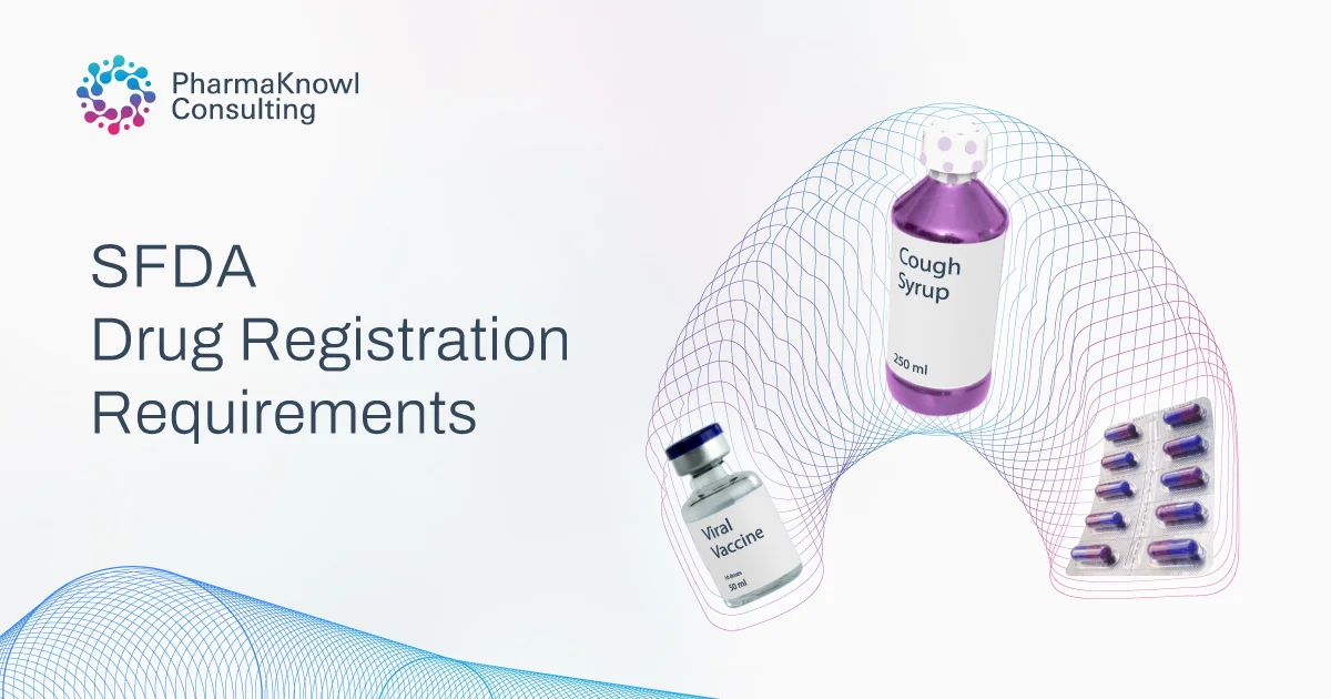 How to register a drug in Saudi Arabia (SFDA)