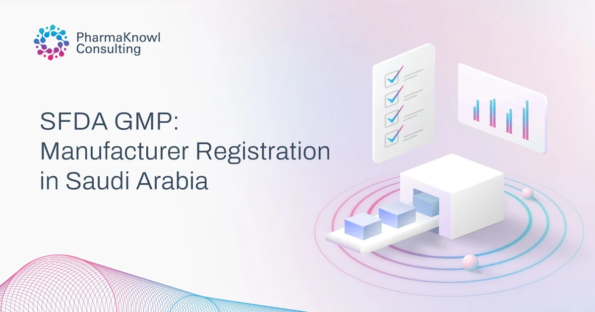 SFDA-GMP-Manufacturer-Registration-in-Saudi-Arabia SFDA GMP Manufacturer-Registration-in-Saudi-Arabia