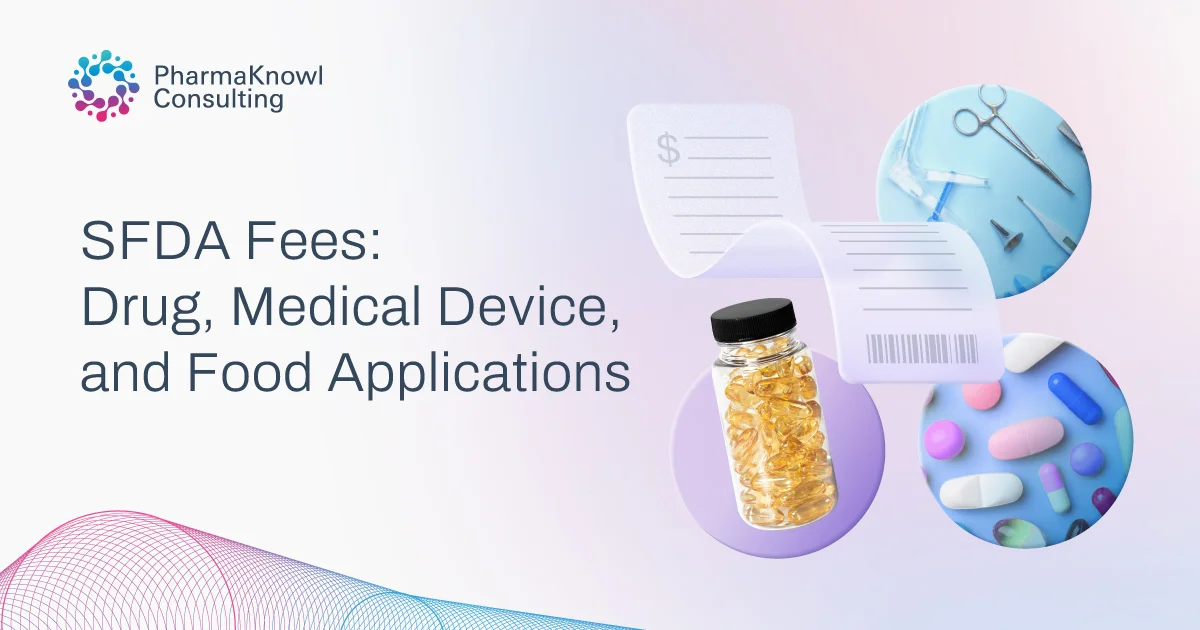 SFDA fees and charges for applications and services.
