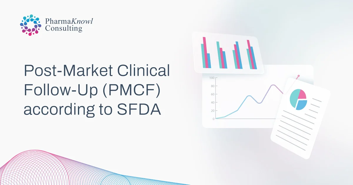 PMCF in Saudi Arabia as per SFDA