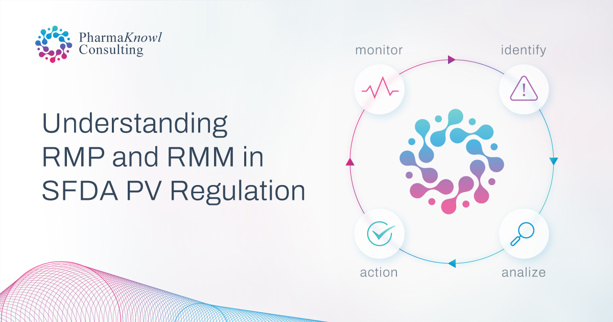 How to develop and submit RMP & RMM to SFDA?