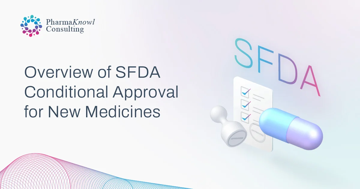 Overview-of-SFDA-Conditional-Approval-for-New-Medicines-2