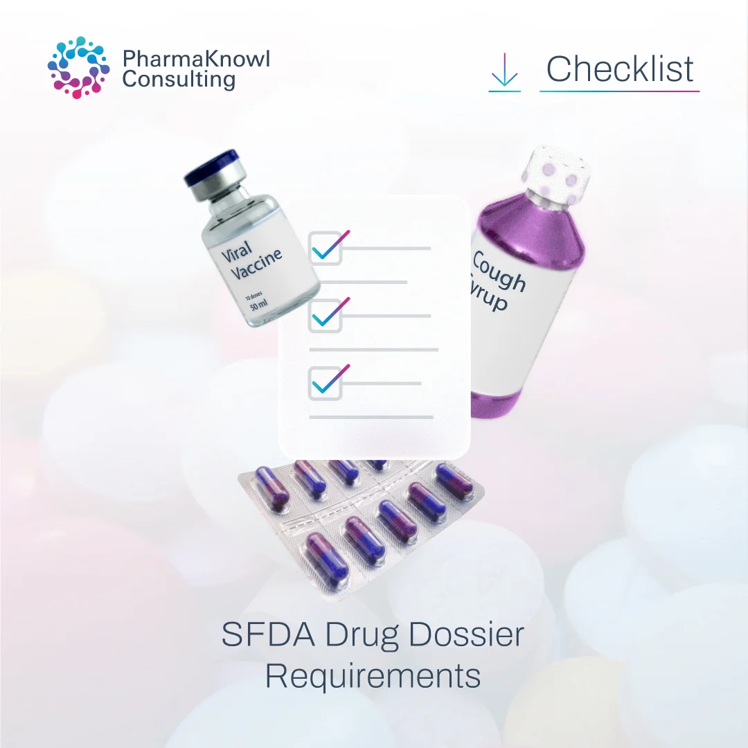 Checklist of Drug Registration requirements by SFDA