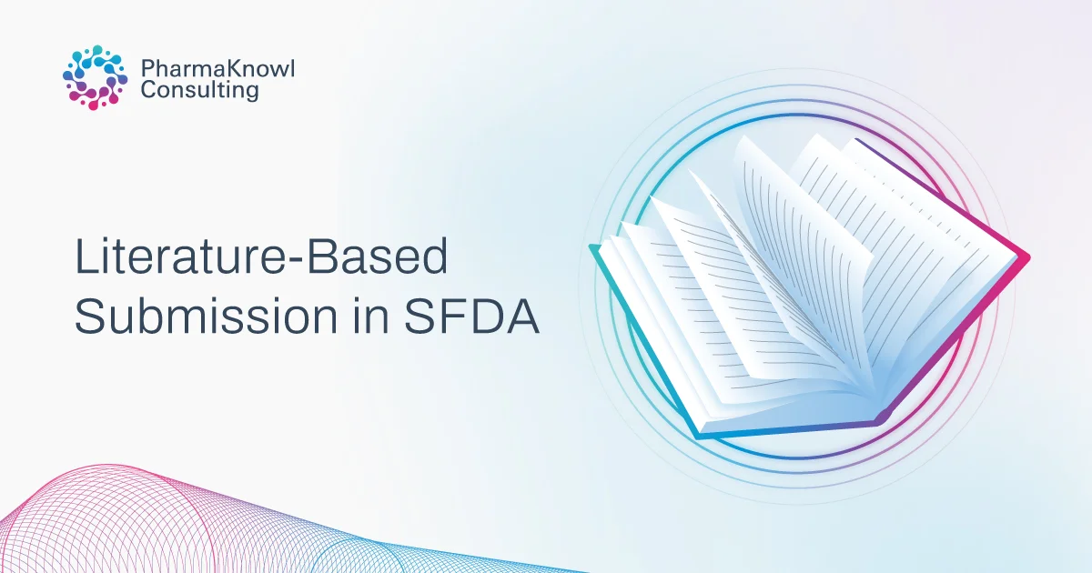 Illustration of Literature-Based Submission in SFDA