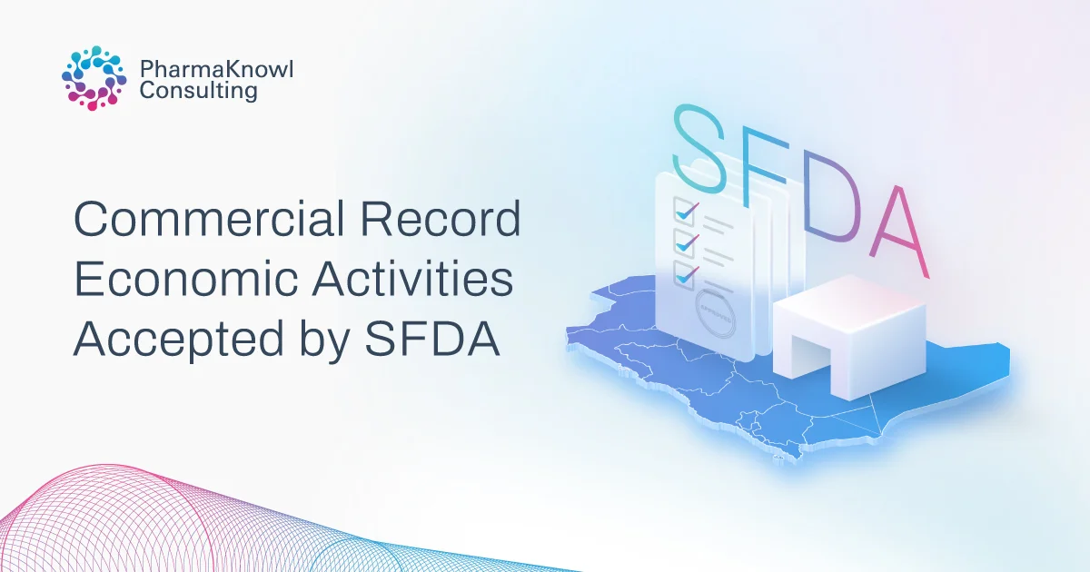 Overview of SFDA-accepted economic activities linked to commercial records for regulatory operations