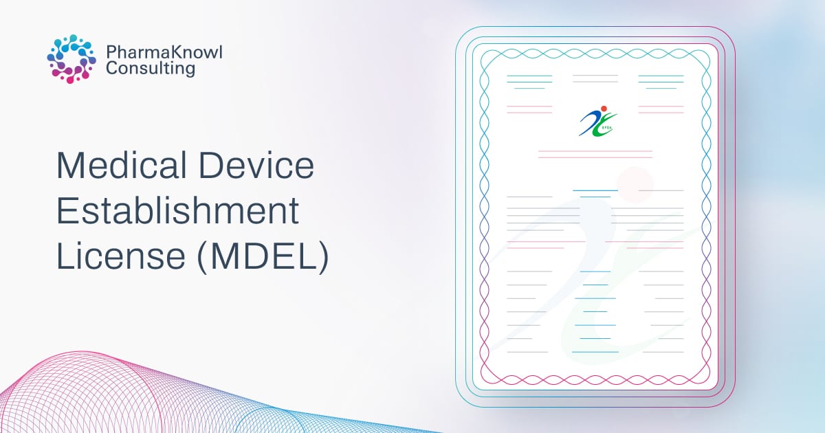 Medical Device Establishment License (MDEL) in SFDA