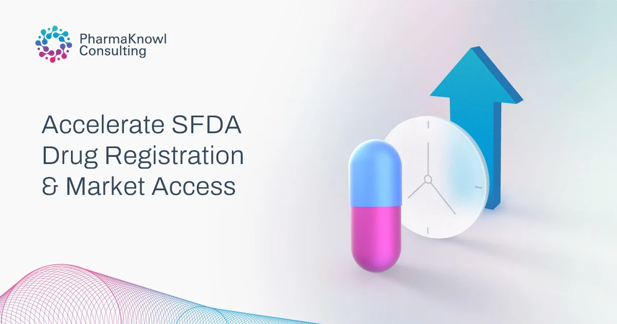 SFDA expedited pathways & drug designations